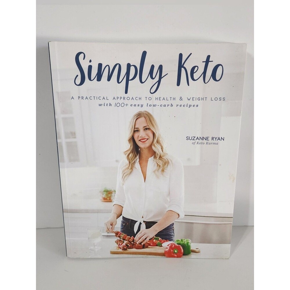Simply Keto: 100+Easy Low Carb Recipes Paperback Cookbook